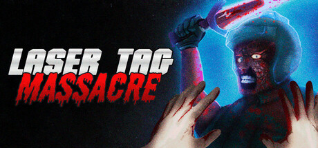 【激光枪战大屠杀】Laser Tag Massacre v1.12+DLC【百度网盘/秒传】