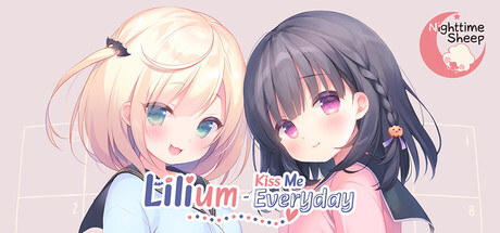 【每日亲亲洛丽塔】Lilium Kiss Me Everyday v1.0【百度网盘/UC网盘/秒传】